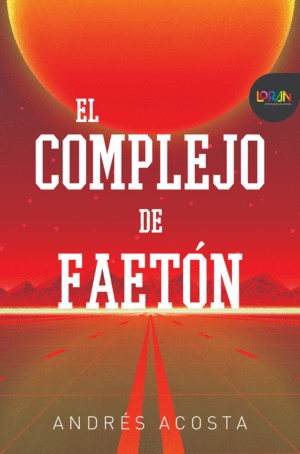 Complejo de Faeton, El