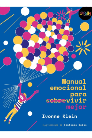Manual emocional para sobrevivir mejor