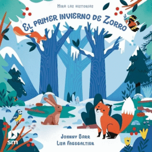 Primer invierno de zorro, El