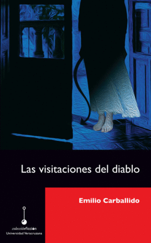 Visitaciones del diablo, Las