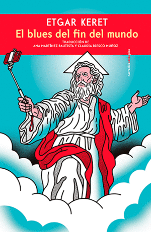 El blues del fin del mundo