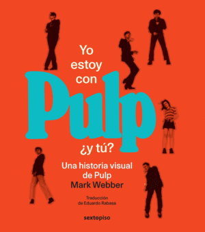 Yo estoy con Pulp, ¿y tú?
