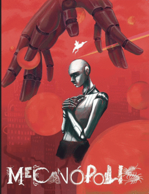 Mecanopolis