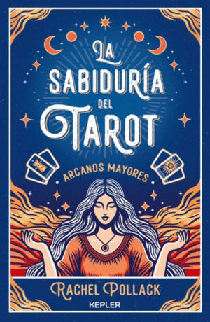 Sabiduría del Tarot, La