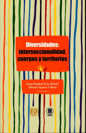 Diversidades: Interseccionalidad. Cuerpos y territorio