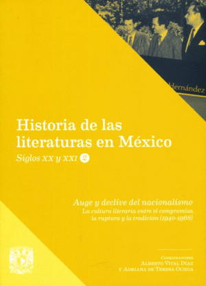 Historia de las literaturas en México. Siglos XX y XXI