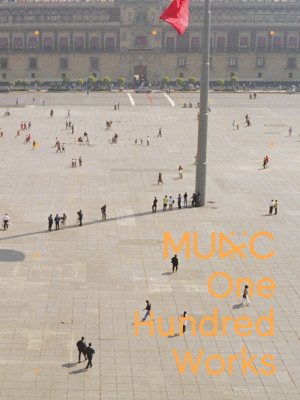 MUAC One Hundred Works