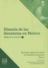 Historia de las literaturas en México. Siglos XVI al XVIII