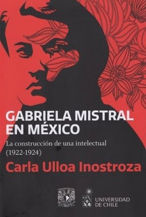 Gabriela Mistral en México