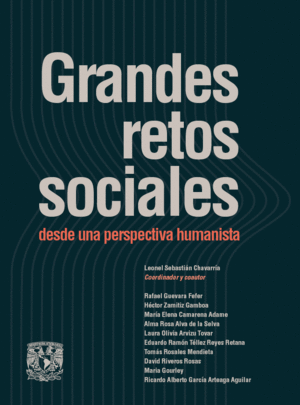 Grandes retos sociales desde una perspectiva humanista