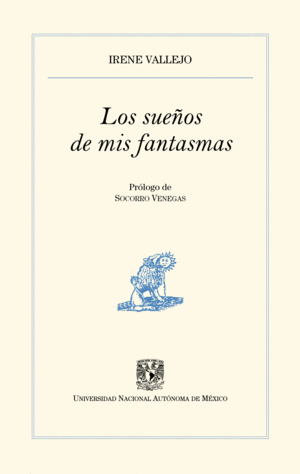 Sueños de mis fantasmas, Los