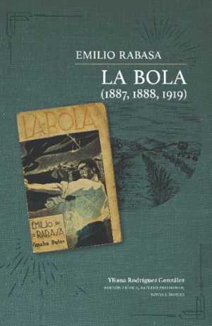 Bola, La (1887, 1888, 1919)