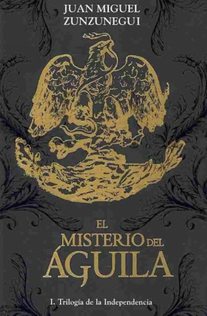 Misterio del águila, el
