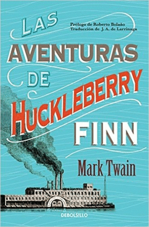 Aventuras de Huckleberry Finn, Las