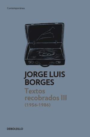 Textos recobrados III (1956-1986)