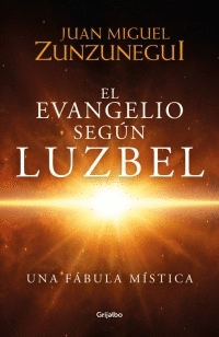 Evangelio según Luzbel, El