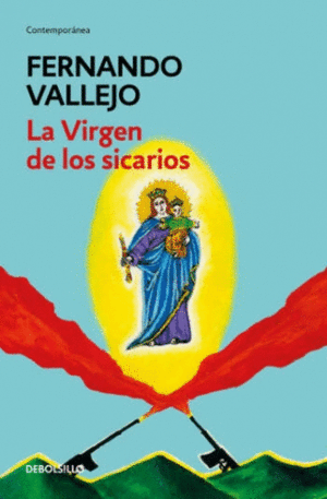 Virgen de los sicarios, La