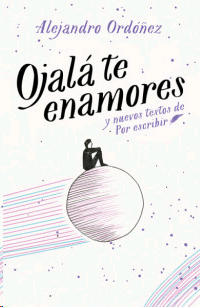Ojalá te enamores