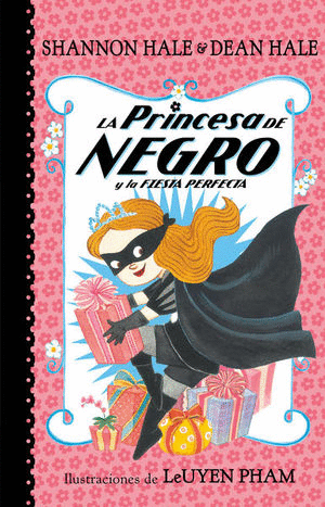 Princesa de Negro y la fiesta perfecta (Venta solo en línea)