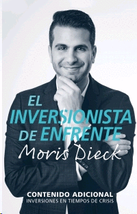Inversionista de enfrente, El