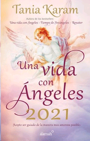 Una vida con ángeles 2021