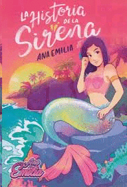 Historia de la sirena, La