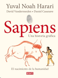 Sapiens. Una historia gráfica Vol.1