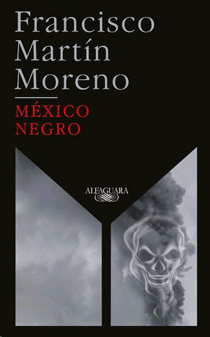 México negro (Ed. 35 aniversario)