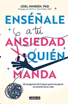 Enséñale a tu ansiedad quién manda