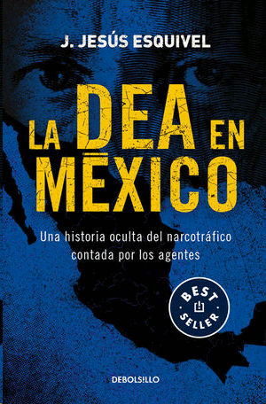 DEA en México, La