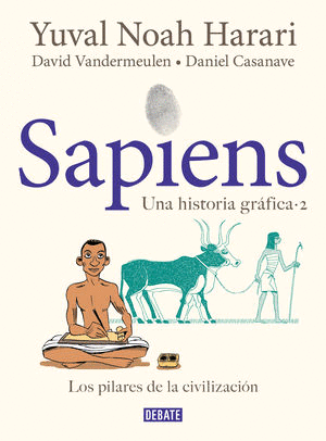 Sapiens. Una historia gráfica Vol.2