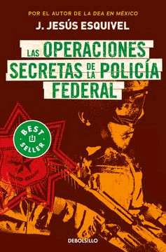 Operaciones secretas de la policía federal, Las