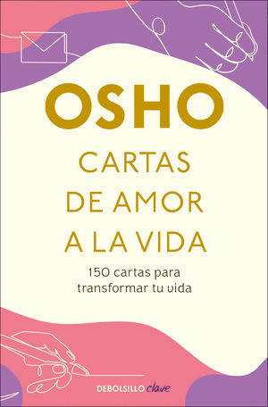Cartas de amor a la vida (Venta solo en línea)