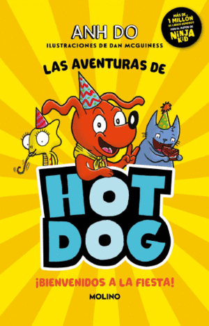 Aventuras de Hot Dog, Las
