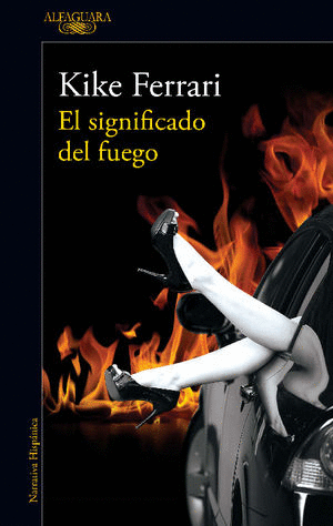 El Significado Del Fuego (Venta solo en línea)