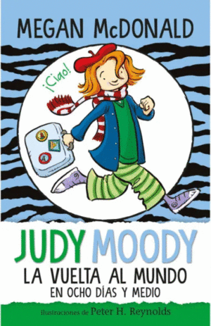 Judy Moody la vuelta al mundo en ocho días y medio