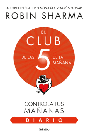 Club de las 5 de la mañana: Diario