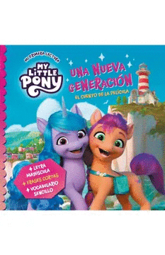 My Little Pony 1 una nueva generacion (cuento de la pelicula)