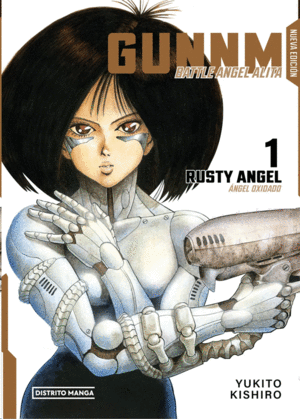GUNNM: Battle Angel Alita. Vol. 1