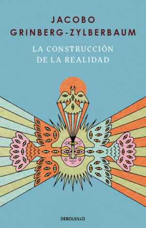 Construcción de la realidad, La