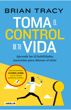 Toma el control de tu vida