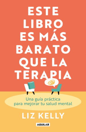 Este libro es más barato que la terapia (Venta solo en línea)