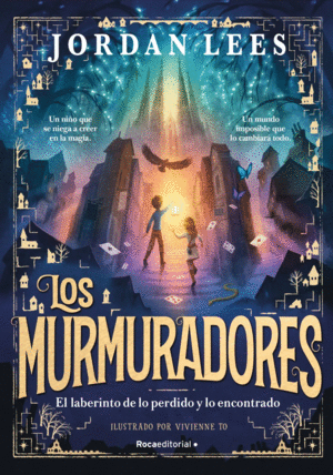 Murmuradores, Los. Vol. 1