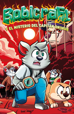 Bobicraft y el misterio del capitán Onimus