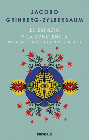 Espacio y la conciencia, El