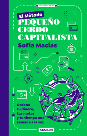 Método pequeño cerdo capitalista, El
