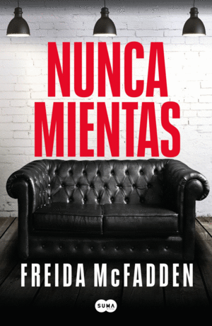 Nunca mientas