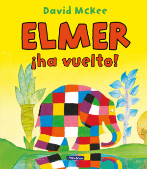 Elmer ¡ha vuelto!