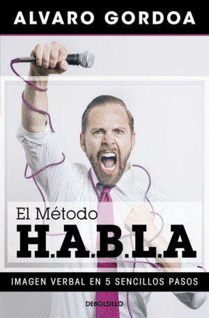 Método H.A.B.L.A, El