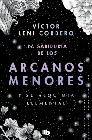Sabiduría de los arcanos menores, La